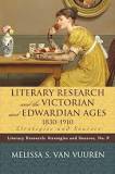 Melissa Van Vuuren, author of <em>Literary Research and the Victorian and Edwardian Ages, 1830-1910</em>